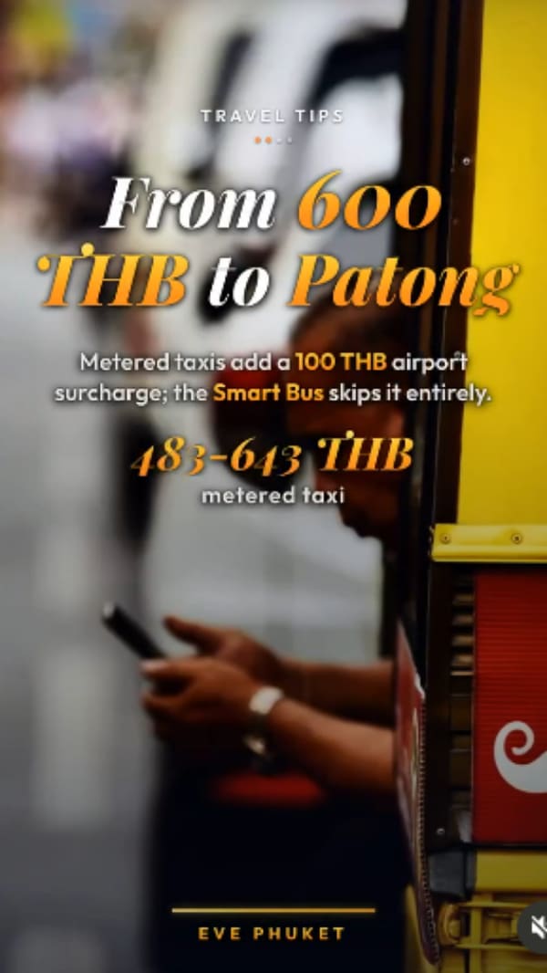 EVE Phuket reel cover: getting around Phuket travel tips